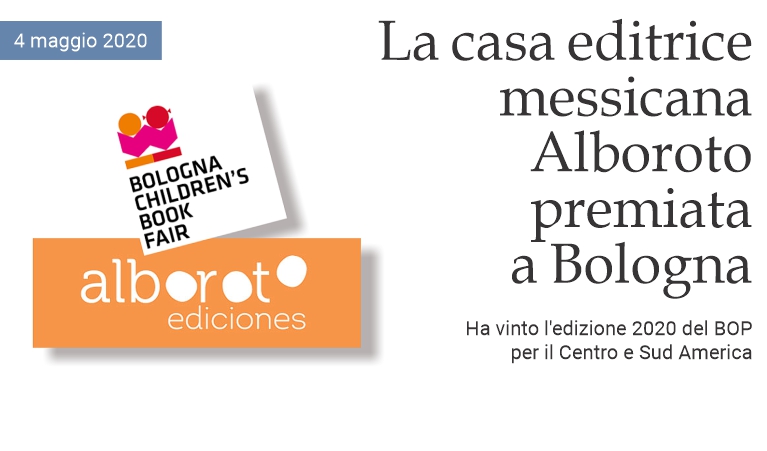 L'editrice messicana Alboroto premiata a Bologna