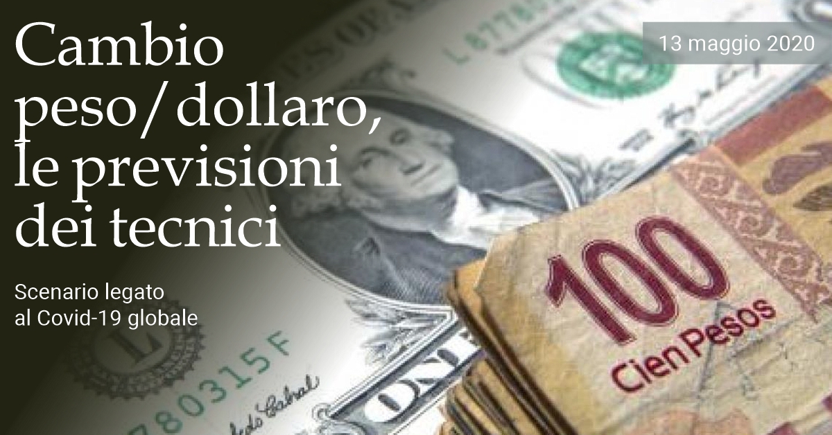 Cambio peso/dollaro, le previsioni dei tecnici Cambio peso/dollaro, le previsioni dei tecnici