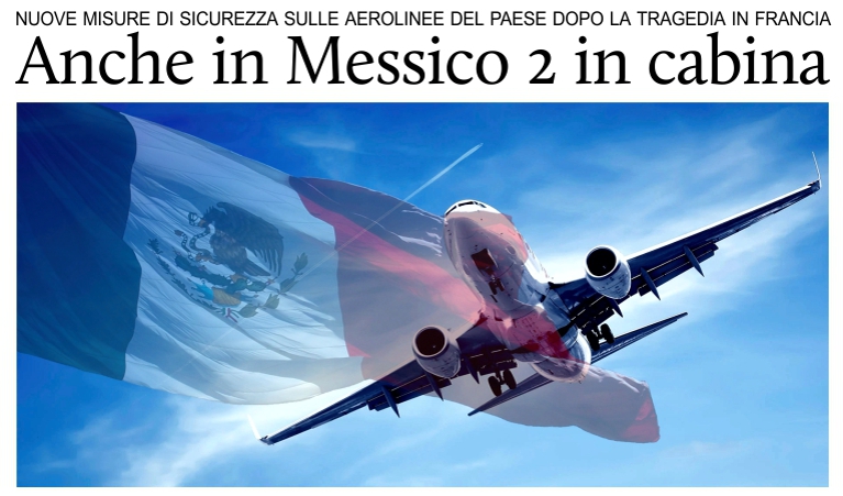 Due in cabina anche per le compagnie aeree messicane.