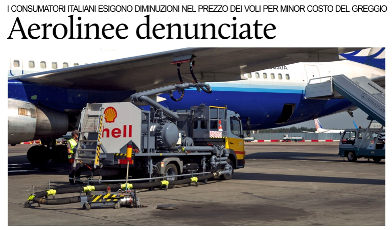 Italia, aerolinee denunciate: �Continuano a imporre sovrapprezzi per carburante�.