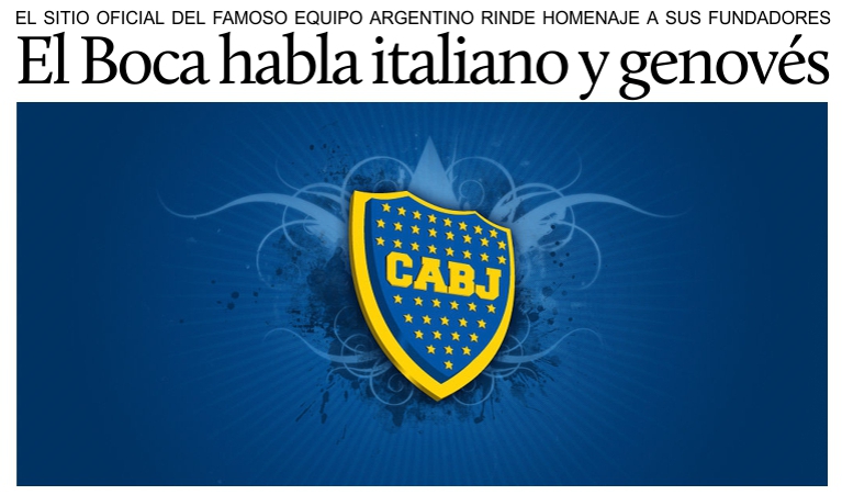 El sitio oficial del Boca Juniors habla tambi�n italiano y genov�s.