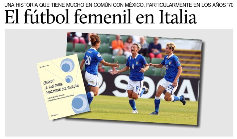 El f�tbol femenil en Italia y en M�xico, una historia entrelazada.
