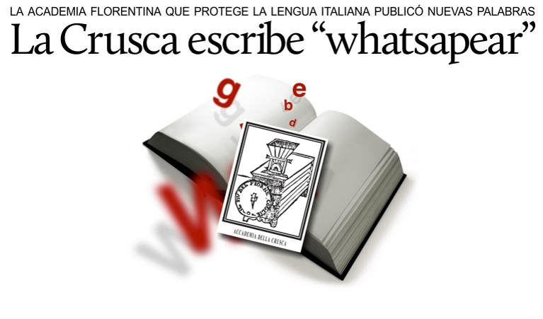 La Crusca agrega �whatsapear�, �microondable� y �viral� a las palabras nuevas.