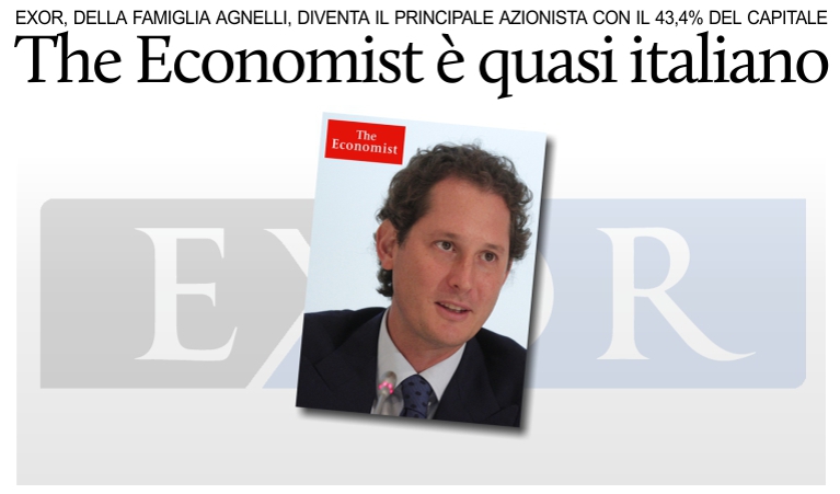  The Economist, Exor �della famiglia Agnelli� principale azionista.