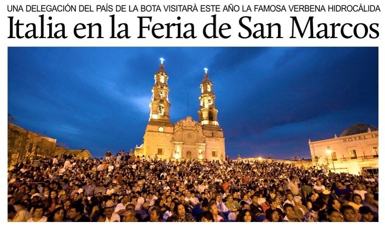 Una delegacin de operadores tursticos italianos visitar la Feria de San Marcos en Mxico.