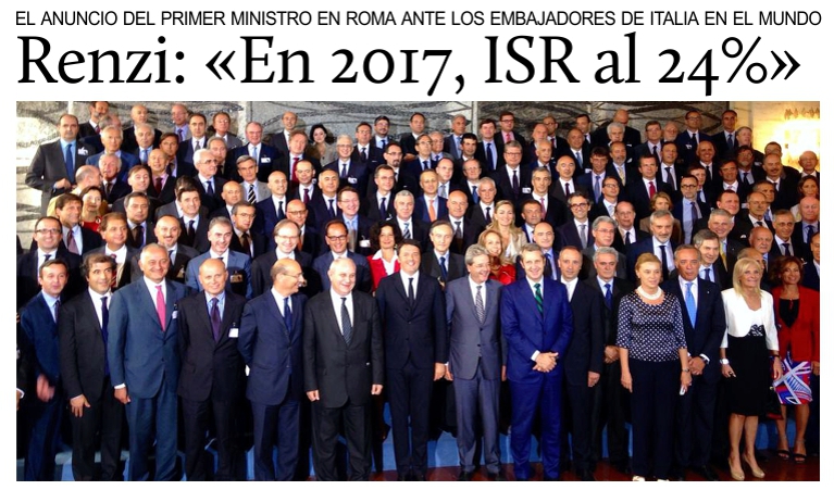 Renzi a los embajadores italianos: �En 2017, ISR al 24%�.