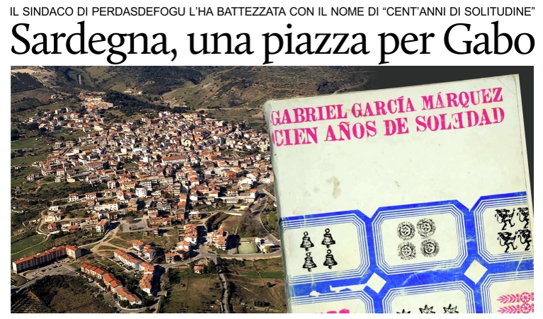 In Sardegna la prima piazza al mondo intitolata a Cent'anni di solitudine.