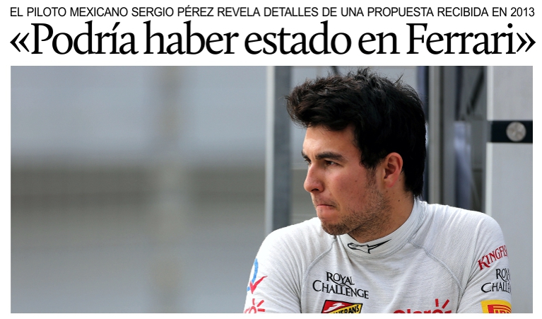Las revelaciones de Checo P�rez: �Podr�a haber estado en Ferrari�.