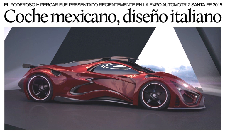 �Inferno�, el superdeportivo mexicano dise�ado por un italiano.