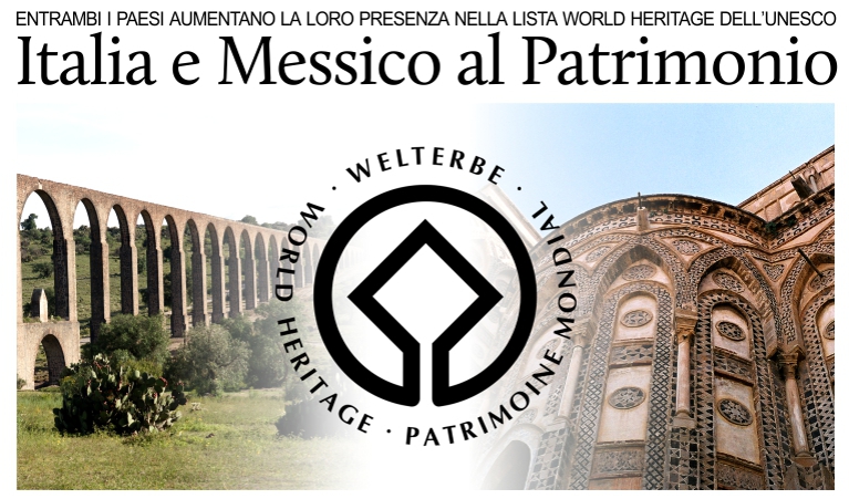 Italia e Messico aumentano la presenza nella lista World Heritage dell�Unesco.