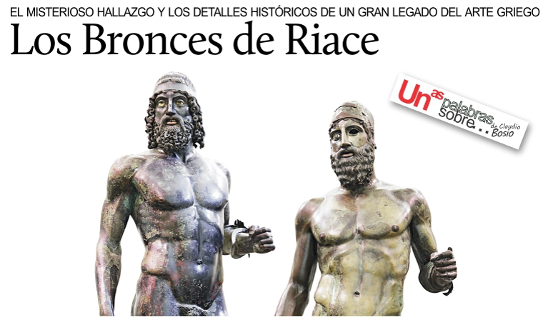 Los Bronces de Riace: el misterioso hallazgo y los detalles históricos. De Claudio Bosio.