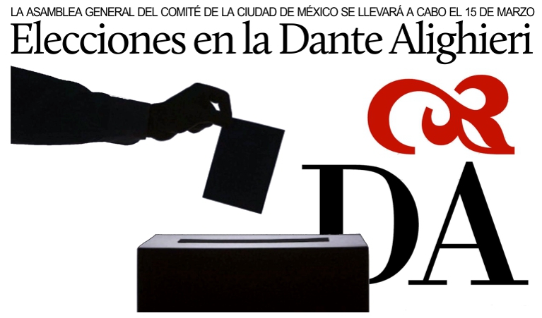El 15 de marzo habr� elecciones en la Dante Alighieri de la Ciudad de M�xico.