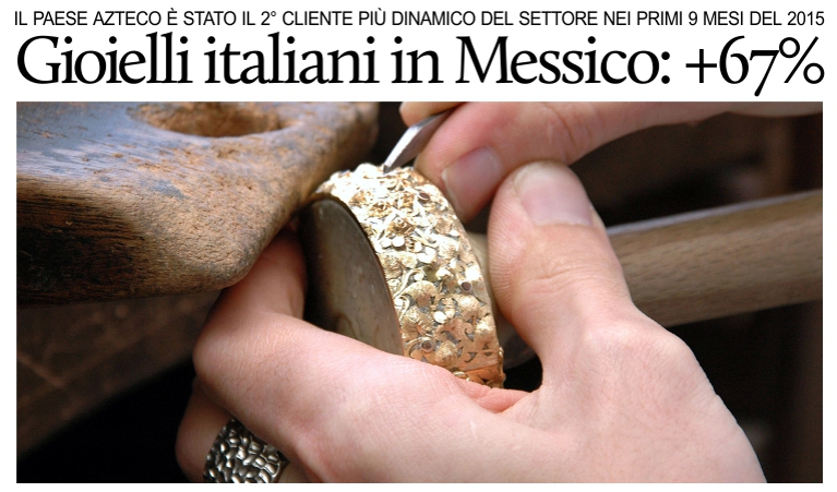 Cresce 67% la presenza della gioielleria italiana in Messico.