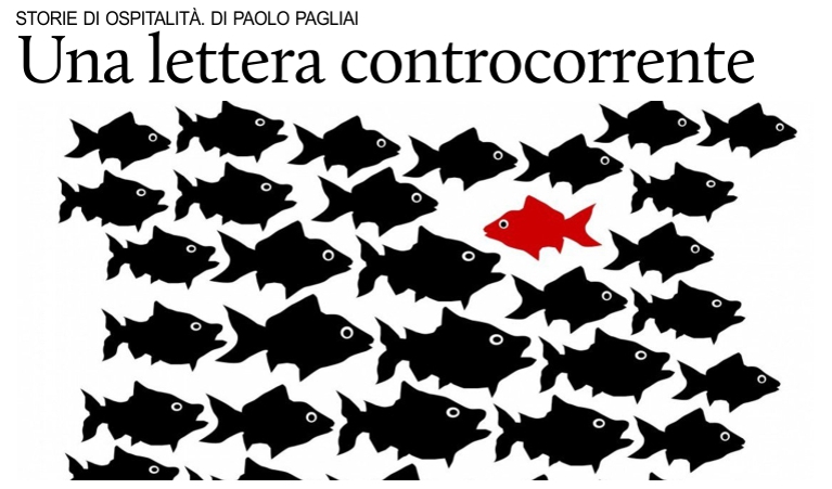 Storie di ospitalit� (lettera controcorrente). Di Paolo Pagliai.