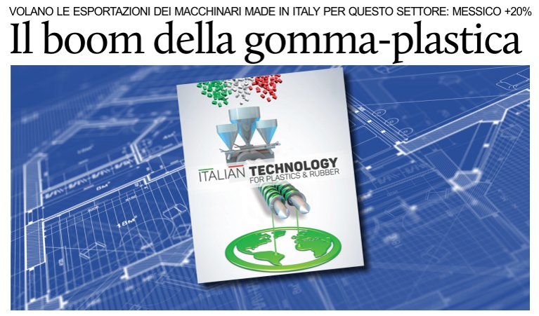 In crescita del 20% le vendite in Messico di macchinari italiani per gomma e plastica.