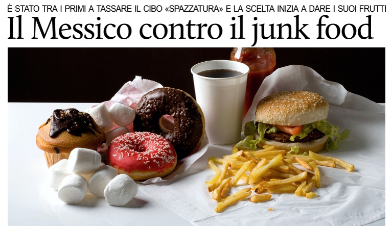 Il Messico contro gli �alimenti spazzatura�.