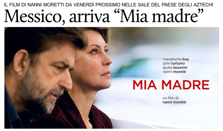 �Mia Madre�, di Nanni Moretti, arriva nelle sale messicane l'8 gennaio.