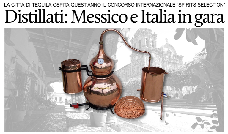 Tequila e grappa all'edizione 2016 del concorso internazionale �Spirits selection�.