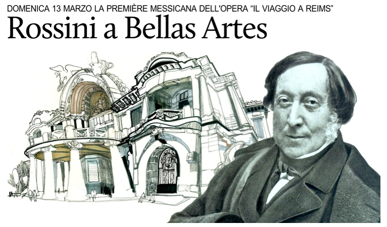 Premi�re messicana de �Il Viaggio a Reims� di Rossini.