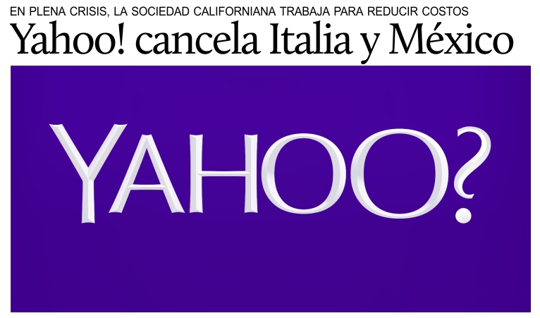 Yahoo cierra oficinas en la Ciudad de Mxico, Miln y otras 3 grandes metrpolis.