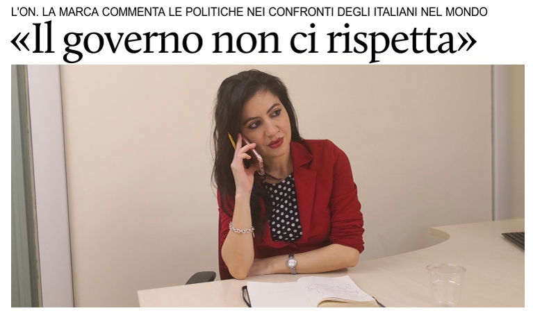 La Marca: Il governo non rispetta gli italiani all'estero.