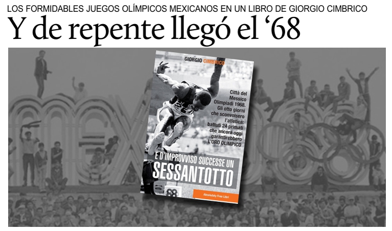 Los formidables juegos ol�mpicos mexicanos en un libro de Giorgio Cimbrico