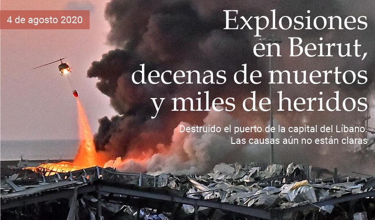Enormes explosiones en Beirut