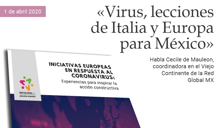�Virus, lecciones de Italia y Europa para M�xico�