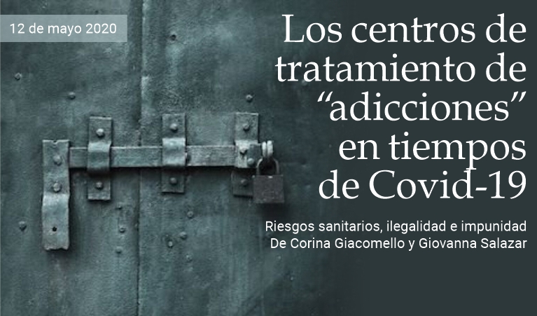 Centros de tratamiento de �adicciones� en tiempos de Covid-19