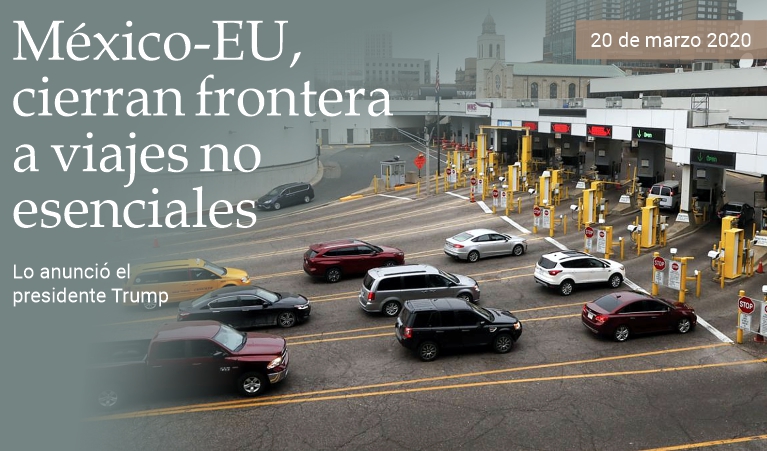 M�xico-EU: frontera cerrada a viajes no esenciales