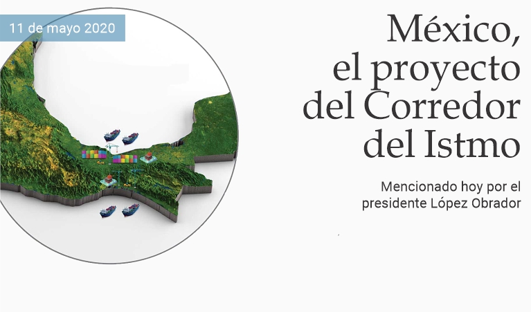M�xico, el proyecto del Corredor del Istmo