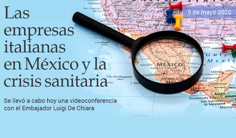 Las empresas italianas en M�xico y la crisis sanitaria