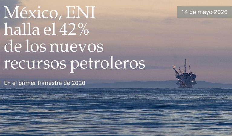 M�xico, ENI halla 42% de los nuevos recursos petroleros