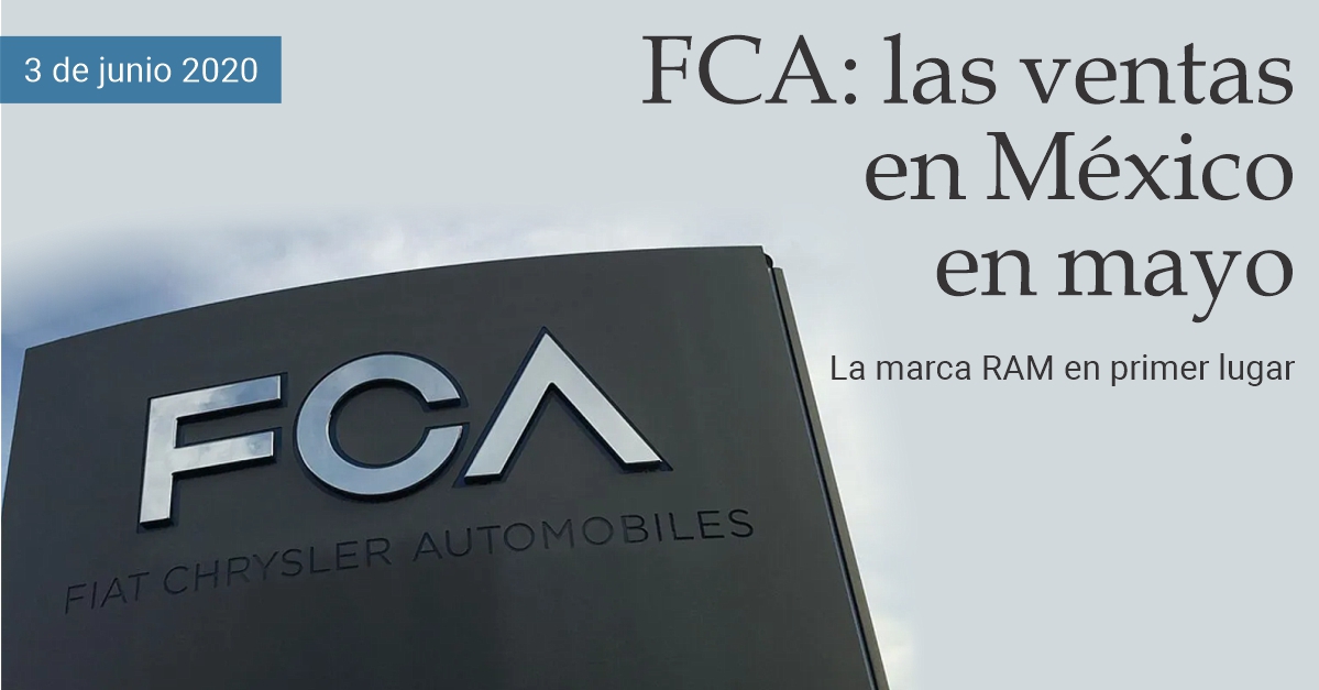 FCA: las ventas en México en mayo de 2020