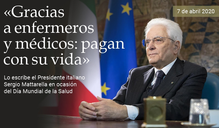 Mattarella: �Gracias a enfermeros y m�dicos�
