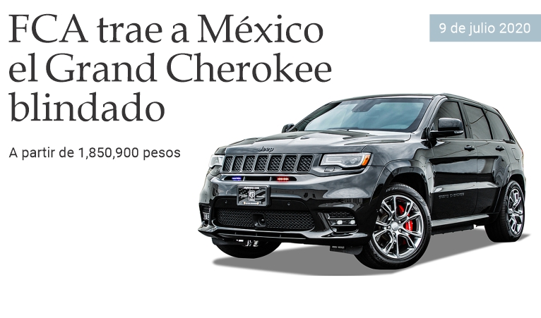 FCA trae a M�xico el Grand Cherokee blindado
