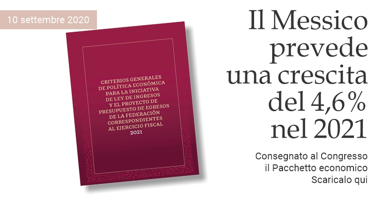 Il Messico prevede una crescita del 4,6% nel 2021