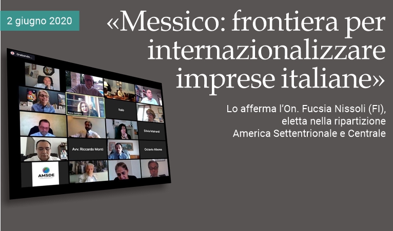 �Messico: frontiera per internazionalizzare imprese italiane�