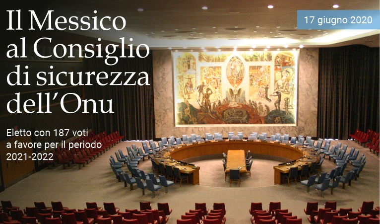 Il Messico al Consiglio di sicurezza dell'Onu