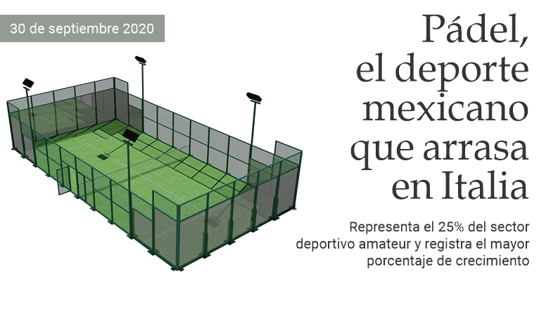 Pdel, el deporte mexicano que arrasa en Italia