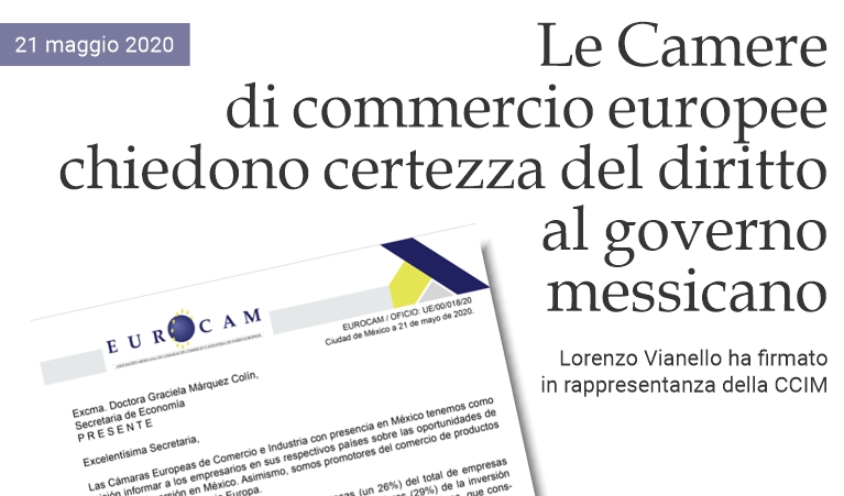 Le Camere europee in Messico chiedono certezza del diritto