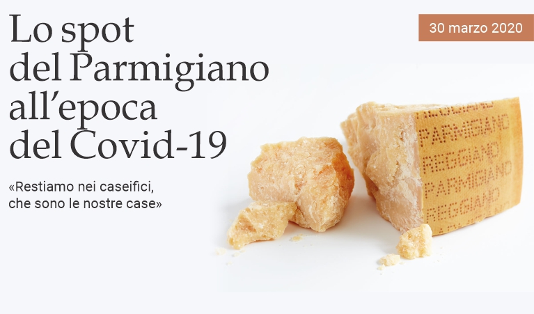 Lo spot del Parmigiano all'epoca del Covid-19