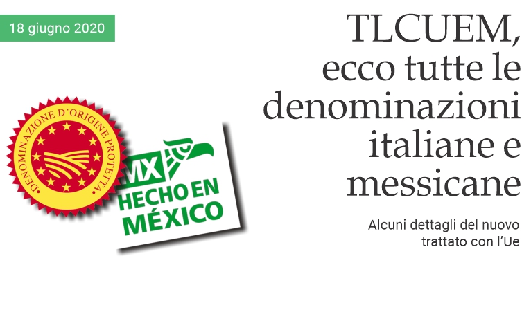 TLCUEM, ecco tutte le denominazioni italiane e messicane